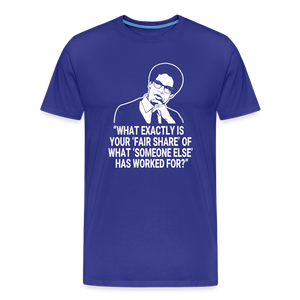 Fair Share - Thomas Sowell Quote Men's Premium T-Shirt - royal blue