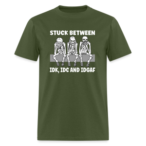 Stuck between idc, idk and idgaf Classic T-Shirt - military green