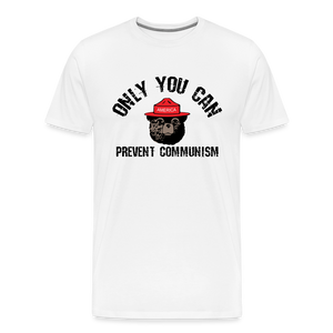 Only You Can Prevent Communism Men's Premium T-Shirt - white