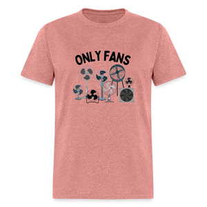 Only Fans Funny Unisex Classic T-Shirt - heather mauve