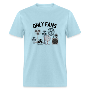 Only Fans Funny Unisex Classic T-Shirt - powder blue