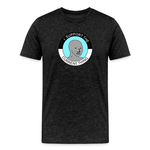 I Support The Current Thing Men's Premium T-Shirt - charcoal grey