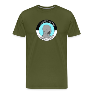 I Support The Current Thing Men's Premium T-Shirt - olive green
