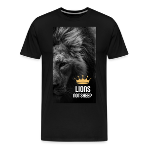 Lions Not Sheep (Lion Print) Men's Premium T-Shirt - black