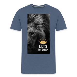 Lions Not Sheep (Lion Print) Men's Premium T-Shirt - heather blue