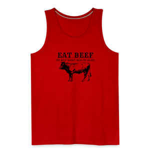 Eat Beef The West Wasn't Won on Salads Men’s Premium Tank - red