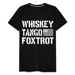 Whiskey Tango Foxtrot Men's Premium T-Shirt - black