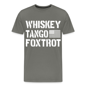 Whiskey Tango Foxtrot Men's Premium T-Shirt - asphalt gray