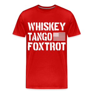 Whiskey Tango Foxtrot Men's Premium T-Shirt - red