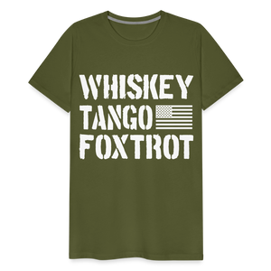 Whiskey Tango Foxtrot Men's Premium T-Shirt - olive green