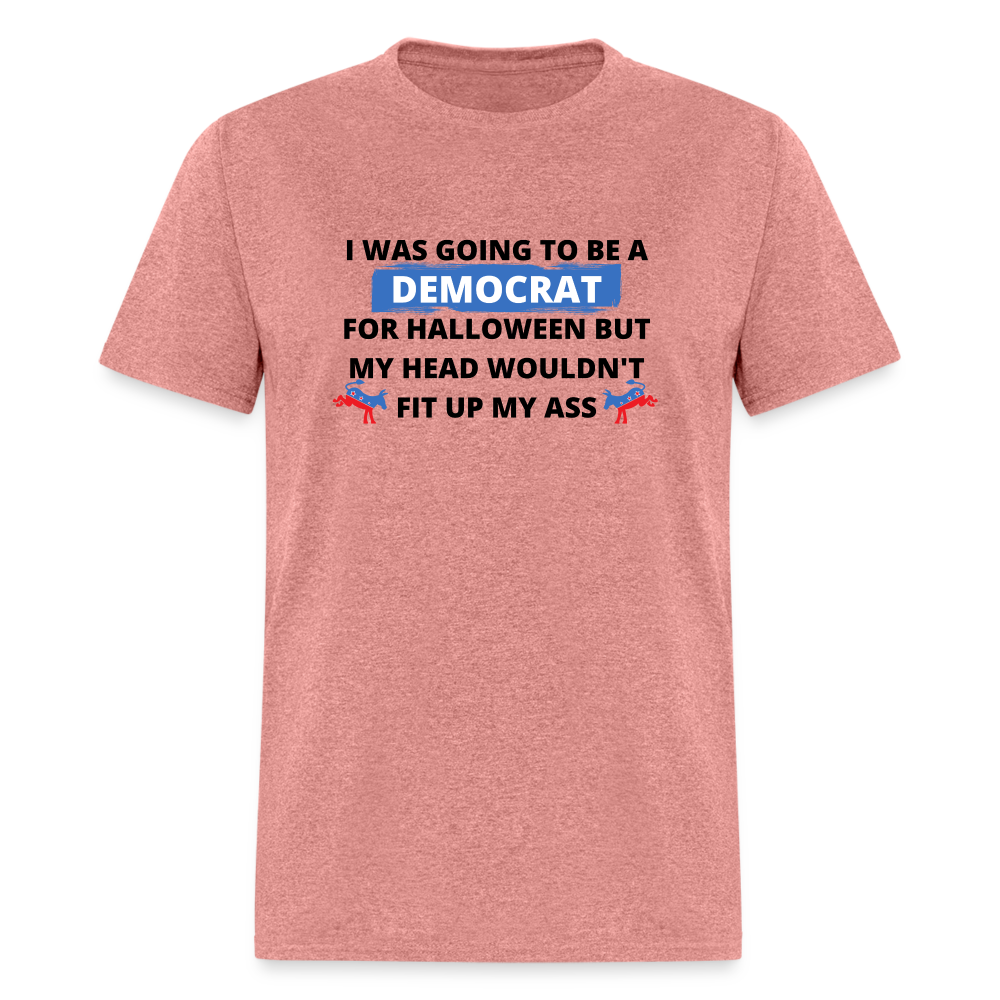 I was going to be a Democrat for Halloween Funny Classic T-Shirt - heather mauve