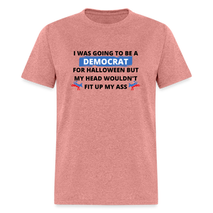 I was going to be a Democrat for Halloween Funny Classic T-Shirt - heather mauve