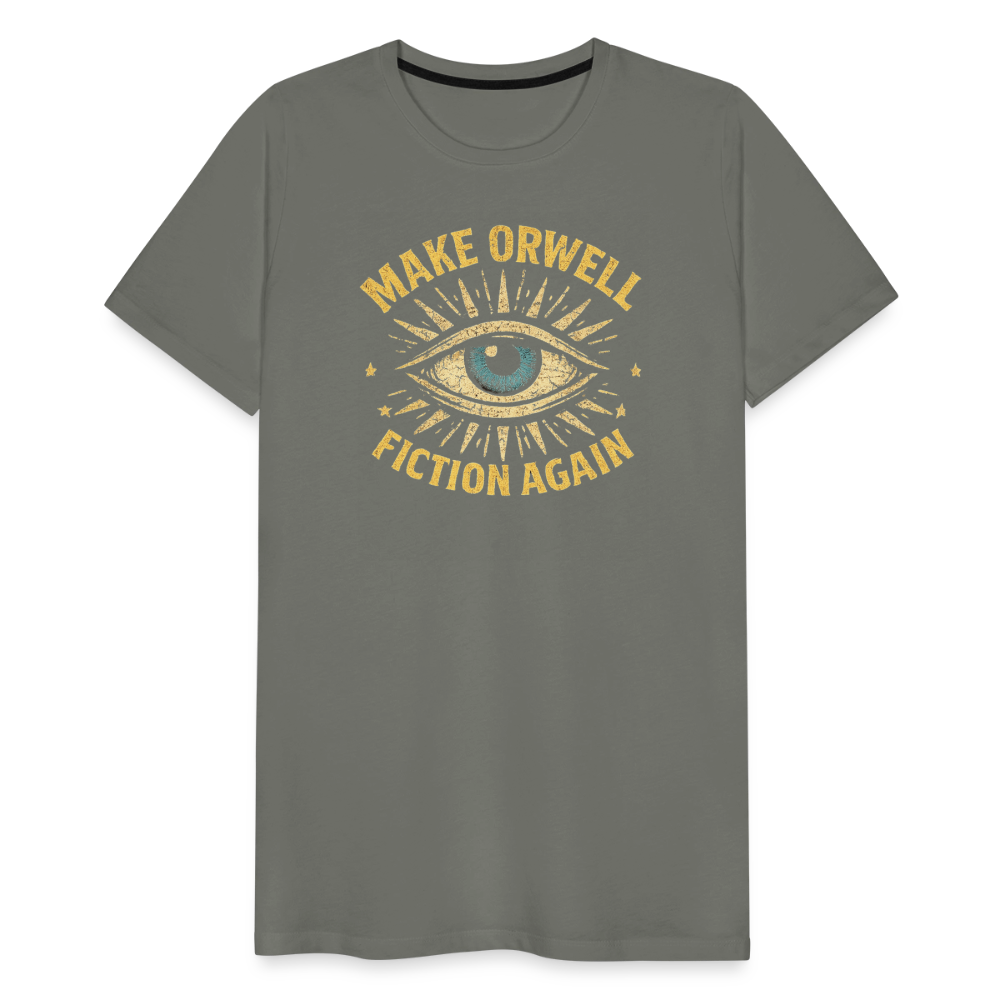 Make Orwell Fiction Again Men's Premium T-Shirt - asphalt gray
