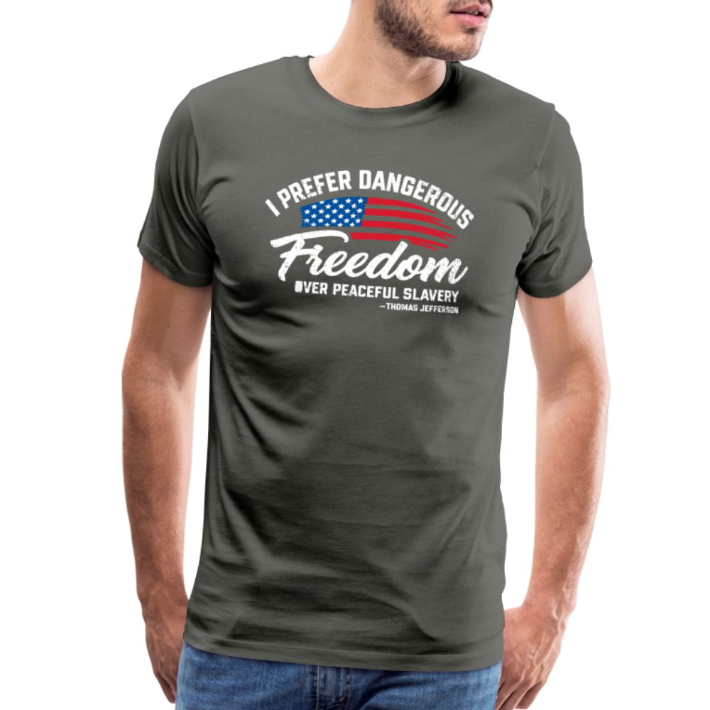 Dangerous Freedom Over Peaceful Slavery Thomas Jefferson Liberty Quote Men's Premium T-Shirt - asphalt gray