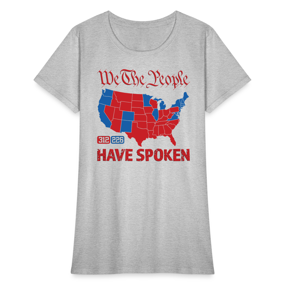 We The People Have Spoken Women's T-Shirt - heather gray