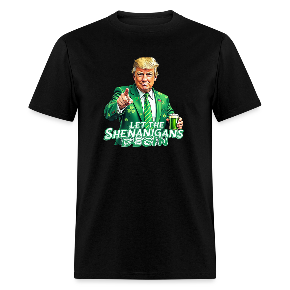 Let The Shenanigans Begin Classic T-Shirt - black