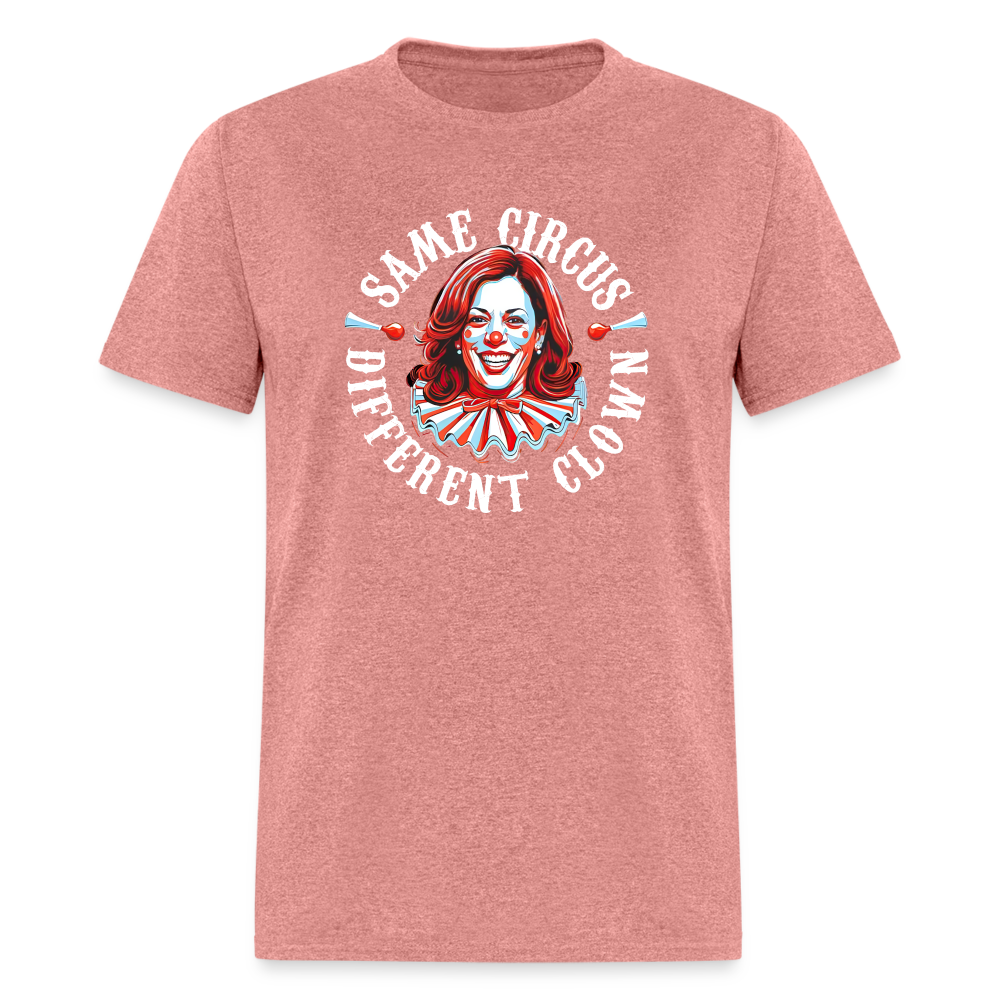 Same Circus Different Clown V2 Classic T-Shirt - heather mauve