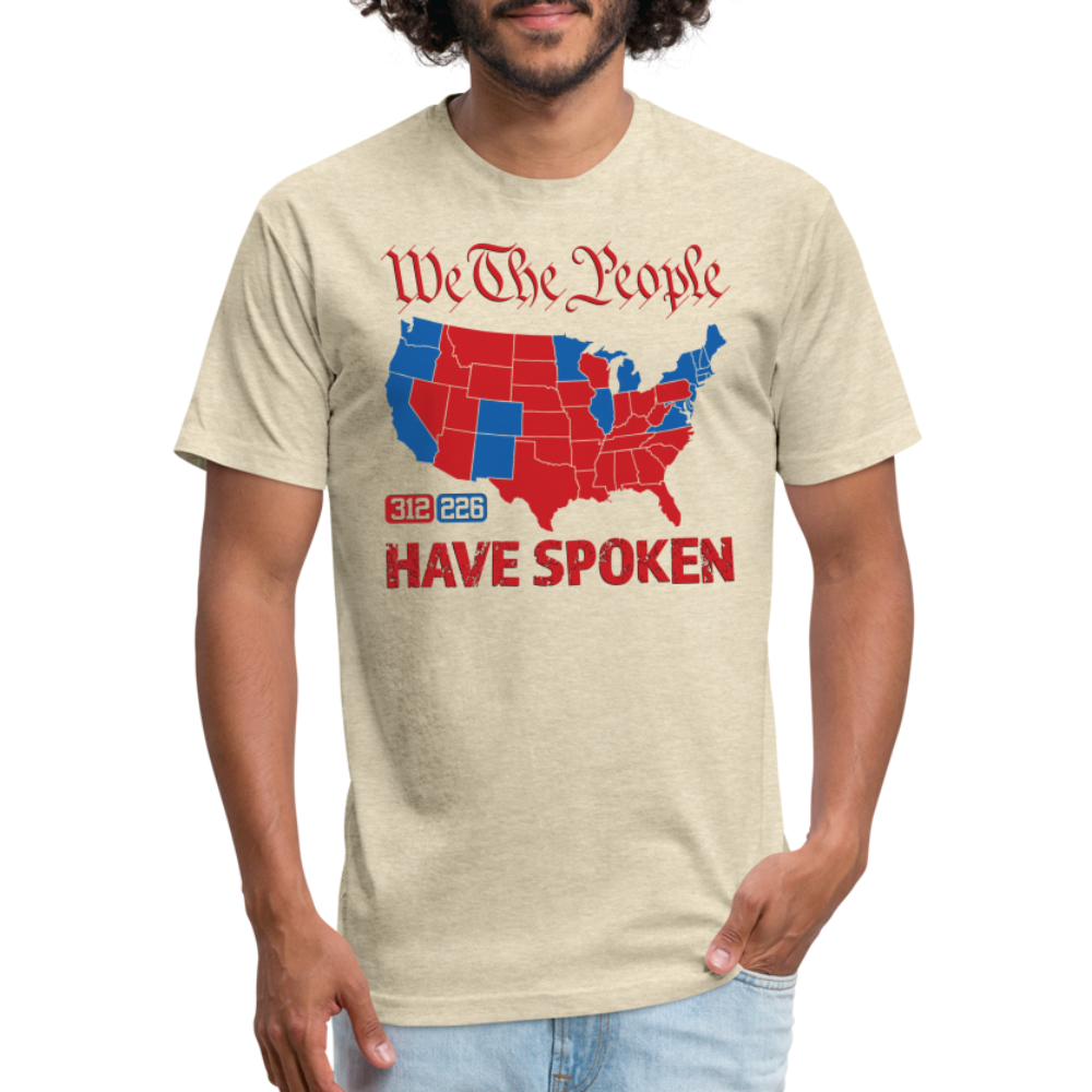 We The People Have Spoken Fitted Cotton/Poly T-Shirt - heather cream