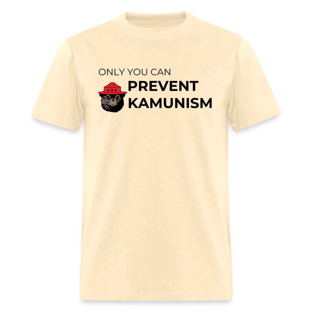 Only You Can Prevent Kamunism Classic T-Shirt - natural