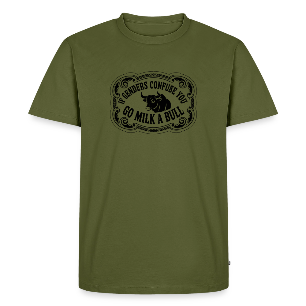 Go Milk a Bull Men's Premium T-Shirt - khaki green 
