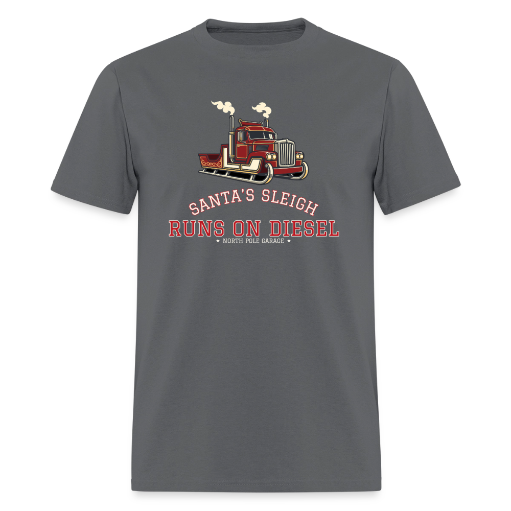 Santa’s Sleigh Runs on Diesel Classic T-Shirt - charcoal