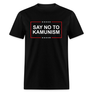 Say No To Kamunism Classic T-Shirt - black