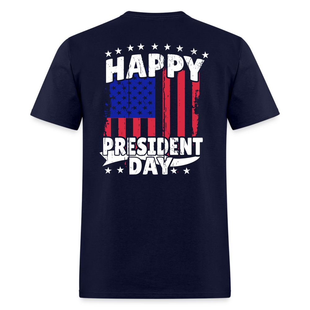 Happy President Day (Back Print) Unisex Classic T-Shirt - navy