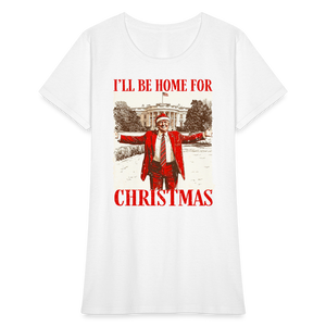 I'll Be Home for Christmas Women's T-Shirt - white