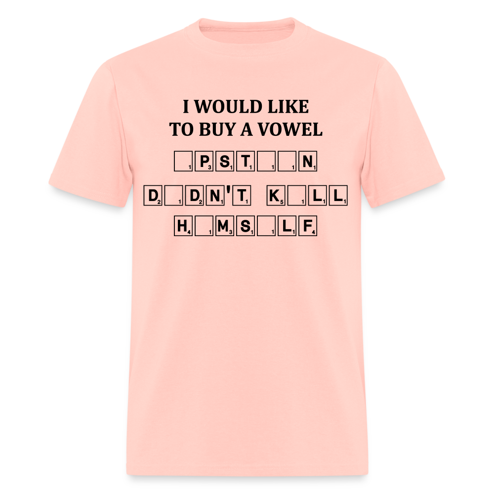 I would Like To Buy A Vowel  -  Epstein Didn't Kill Himself - Unisex Classic T-Shirt - blush pink 