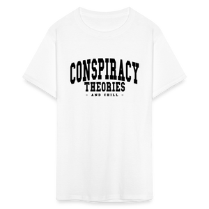 Conspiracy theories and chill Unisex Classic T-Shirt - white