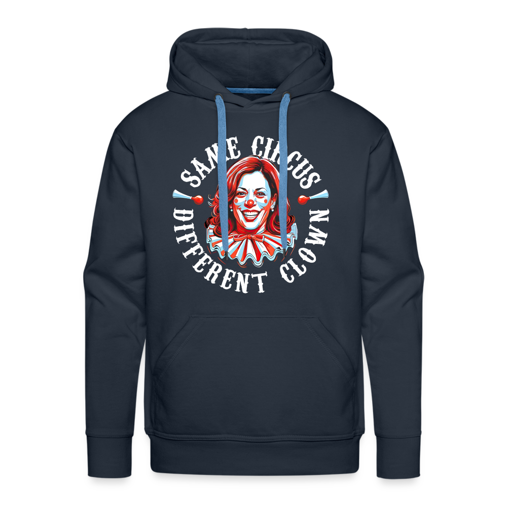 Same Circus Different Clown V2 Men’s Premium Hoodie - navy