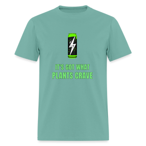 It’s Got What Plants Crave Classic T-Shirt - aquatic