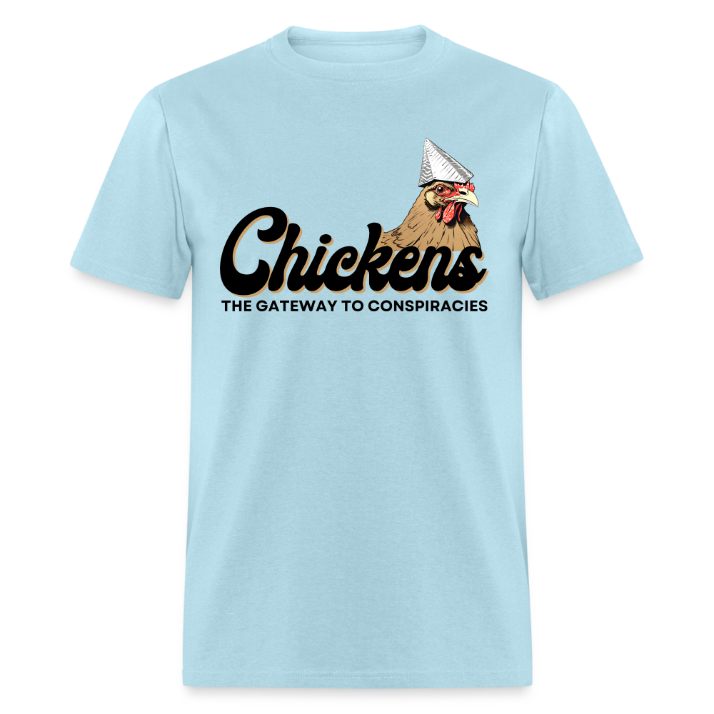 Chickens The Gateway To Conspiracies Funny Classic T-Shirt - powder blue