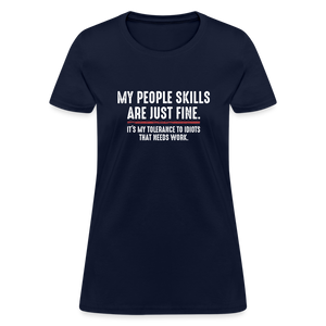 My People Skills Are Just Fine Funny Women's T-Shirt - navy