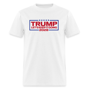 Trump For President 2028 Funny Classic T-Shirt - white