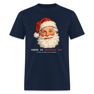 Santa Is Watching You Classic T-Shirt - navy