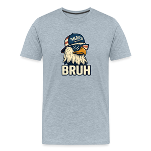 Funny Bruh Patriotic Eagle Men's Premium T-Shirt - heather ice blue