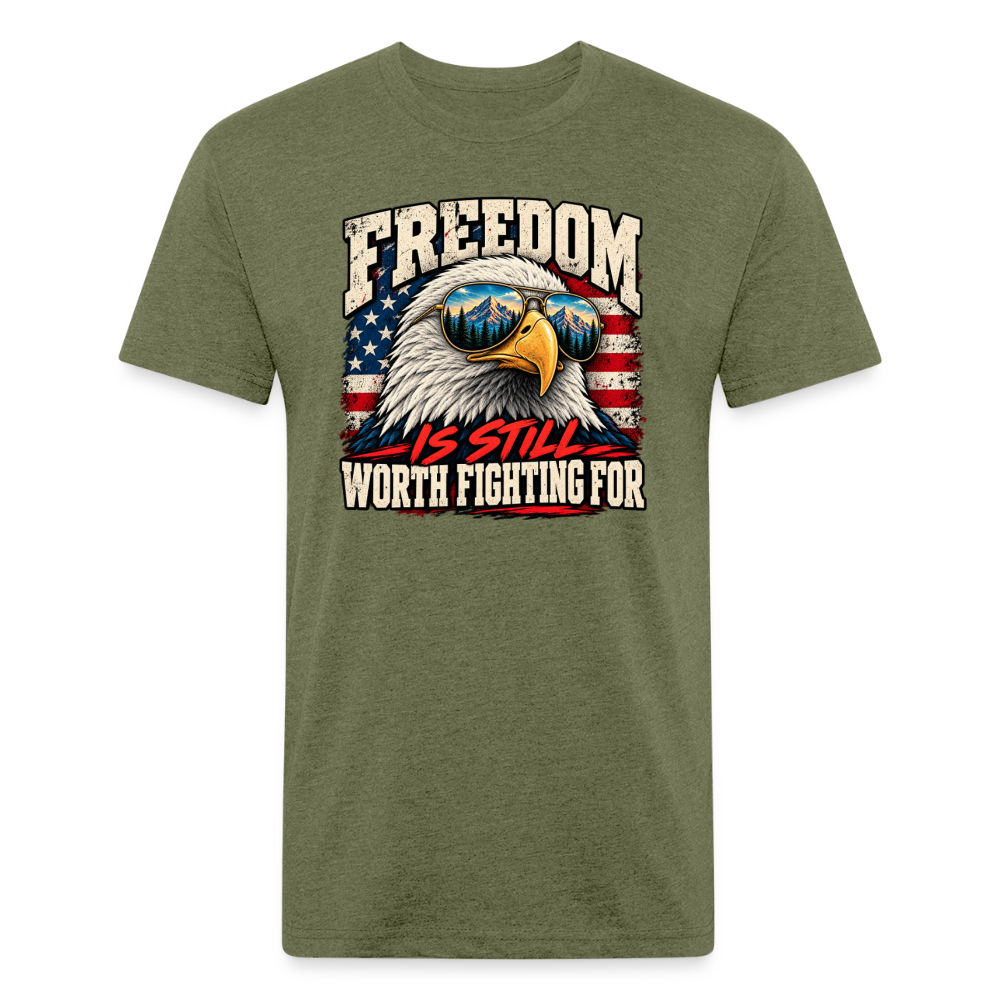 Freedom Is Still Worth Fighting For – Men's Fitted Patriotic T-Shirt - heather military green