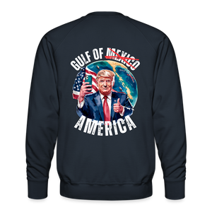 Gulf of America - Trump Men’s Premium Sweatshirt - navy