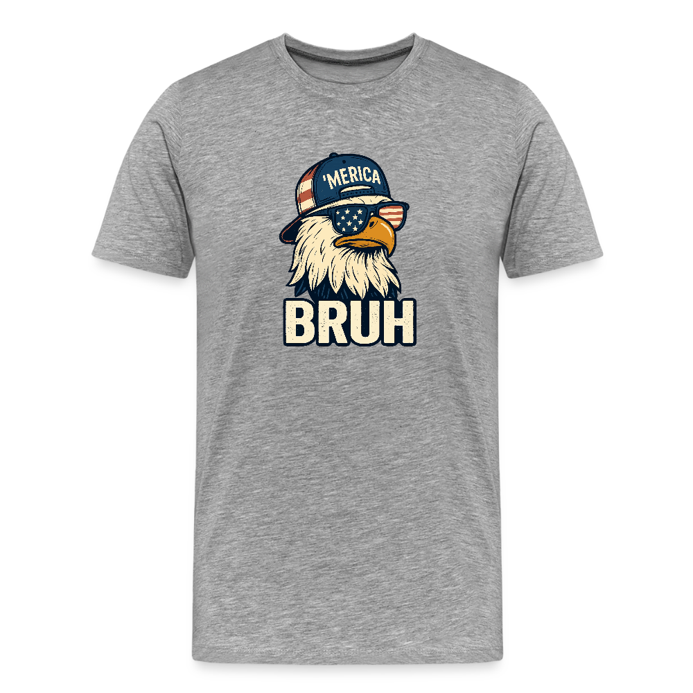 Funny Bruh Patriotic Eagle Men's Premium T-Shirt - heather gray