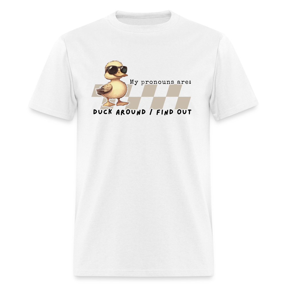 Duck around and Find out Men's Classic T-Shirt - white