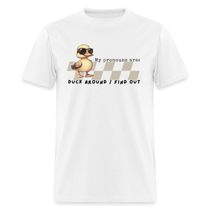 Duck around and Find out Men's Classic T-Shirt - white