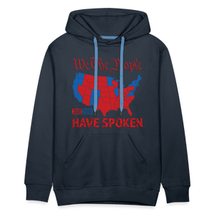 We The People Have Spoken Men’s Premium Hoodie - navy