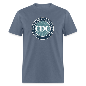 CDC - Centers to Deceive and Control Unisex Classic T-Shirt - denim