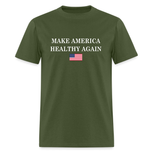 Make America Healthy Again Unisex Classic T-Shirt - military green