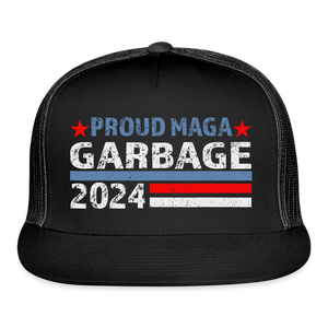 Proud MAGA Garbage 2024 Trucker Hat - black/black