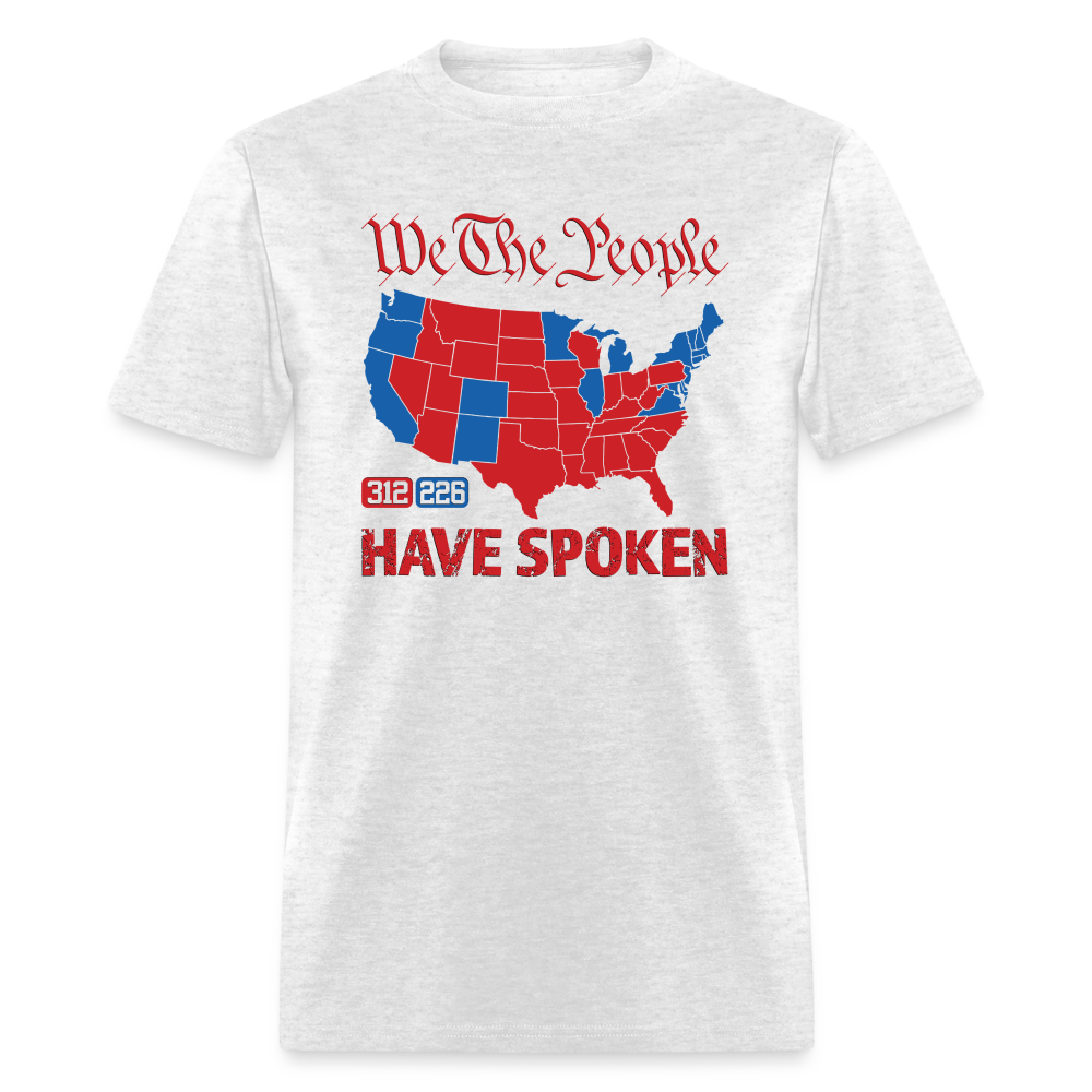 We The People Have Spoken Classic T-Shirt - light heather gray