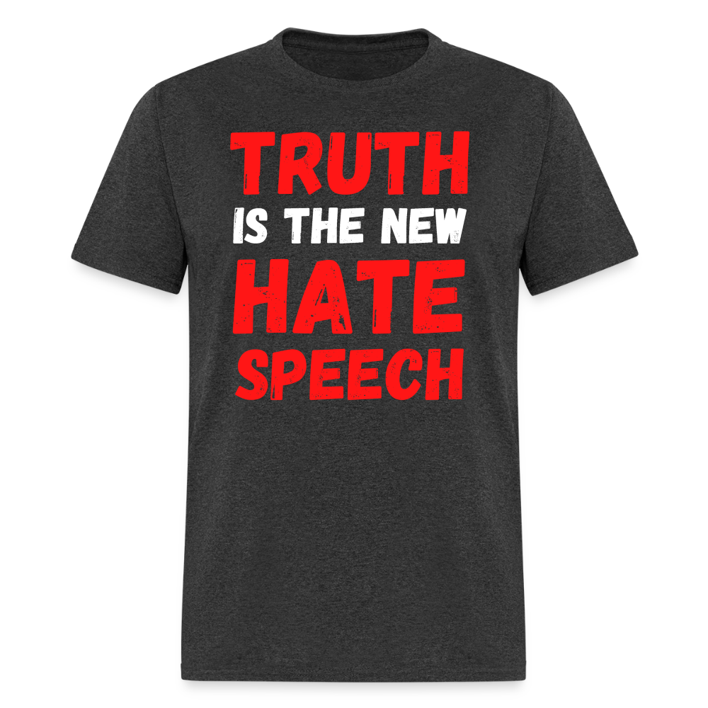 Truth is the new hate speech Classic T-Shirt - heather black