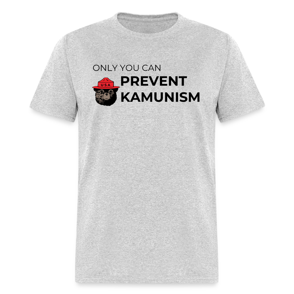 Only You Can Prevent Kamunism Classic T-Shirt - heather gray