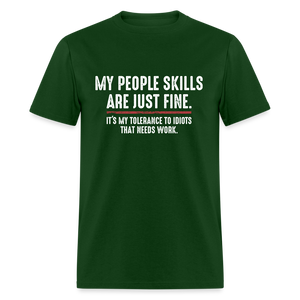 My People Skills Are Just Fine Funny Men's Classic T-Shirt - forest green